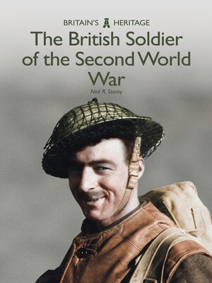 cover image of The British Soldier of the Second World War